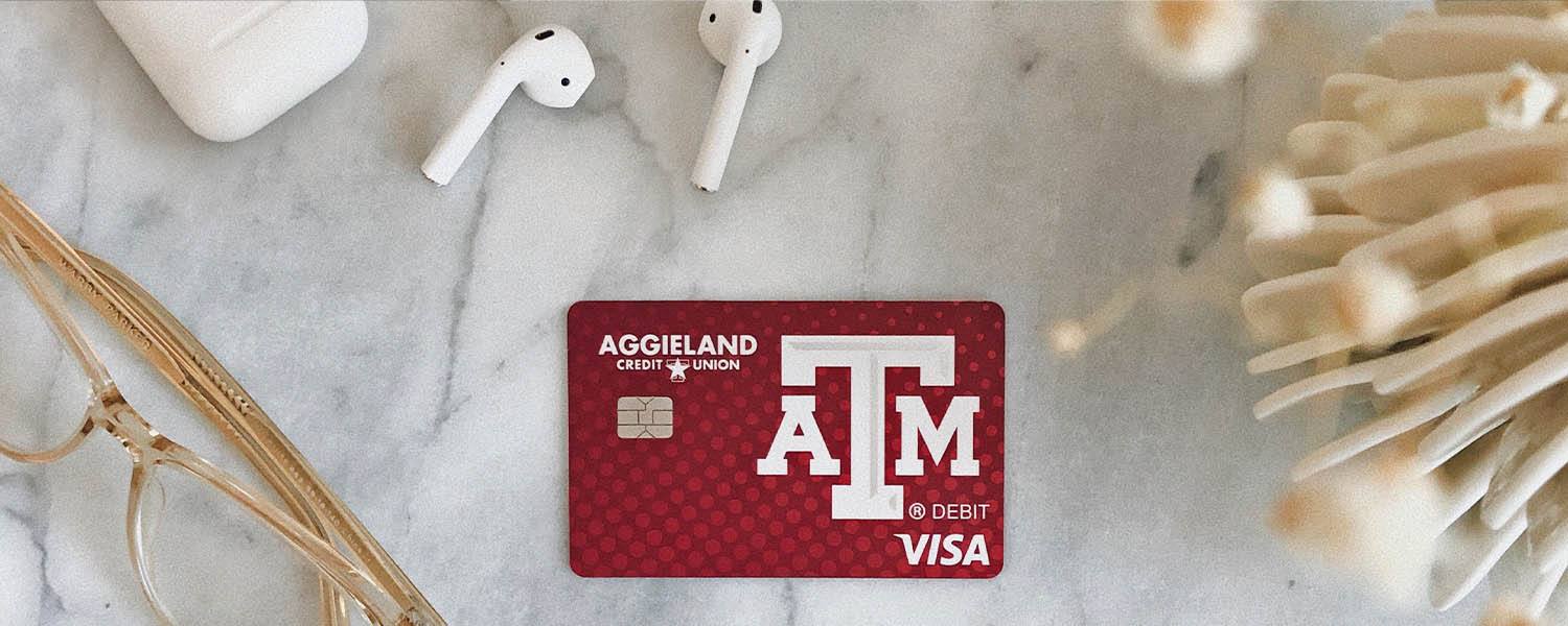 Texas A&M branded Aggieland Credit Union debit card